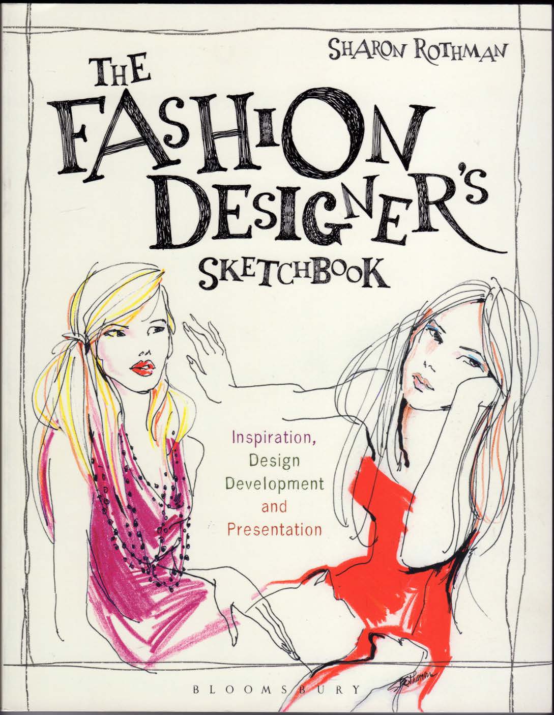 Cover of The Fashion Designer's Sketchbook