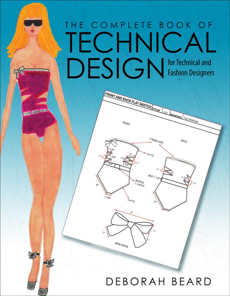 Cover of The Complete Book of Technical Design for Technical and Fashion Designers