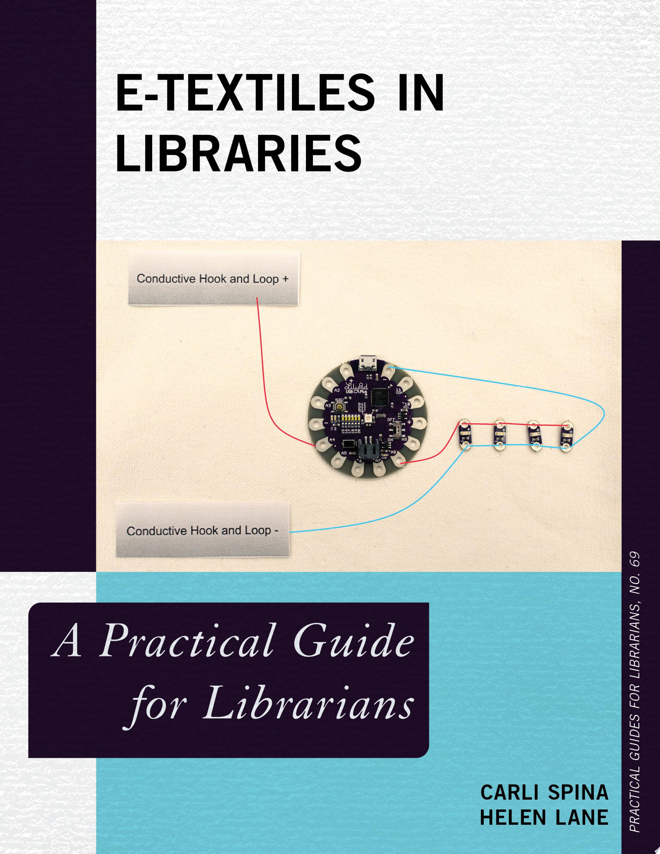 Cover of E-Textiles in Libraries